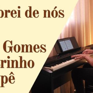 Lembrei de nós - João Gomes: partitura para piano