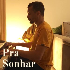 Pra Sonhar - Marcelo Jeneci: partitura para piano